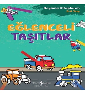 Eğlenceli Taşıtlar - Boyama larım 3 - 4 Yaş