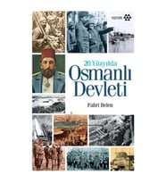 20. Yüzyılda Osmanlı Devleti