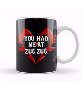 Valentines Day You Had Me At Zug Zug Kupa Bardak Porselen