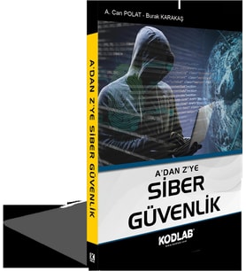 KODLAB YAYIN A'dan Z'ye SİBER GÜVENLİK (Siyah - Beyaz)