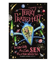 İnsanlığı Ancak Sen Kurtarabilirsin