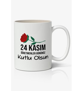 24 Kasım Öğretmenler Günü Tasarımlı Kupa Bardak Baskılı Kahve Kupa Bardak Model 2