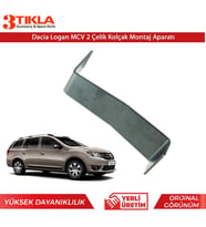 Dacia Logan MCV 2 Çelik Kolçak Kol Dayama Montaj Ayağı