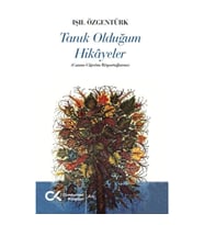 Tanık Olduğum Hikayeler