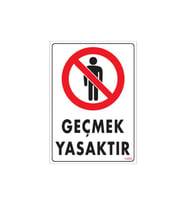Uyarı Levhaları ''işi Olmayan Giremez'' Pvc 25*35 (Çok Renkli)