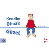 Kendim Olmak Güzel