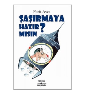 Şaşırmaya Hazır Mısın?