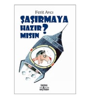 Şaşırmaya Hazır Mısın?