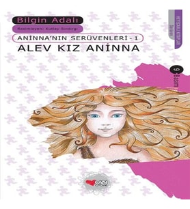 Alev Kız Aninna / Aninna'nın Serüvenleri-1