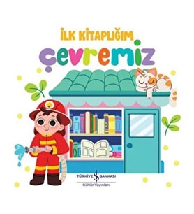 Çevremiz - İlk Kitaplığım