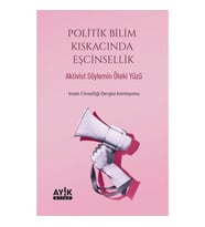 Politik Bilim Kıskacında Eşcinsellik