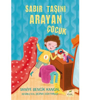 Sabır Taşını Arayan Çocuk