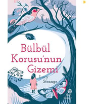 Bülbül Korusu’nun Gizemi
