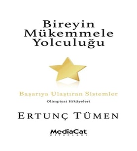 Bireyin Mükemmele Yolculuğu