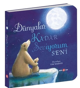 Dünyalar Kadar Seviyorum Seni