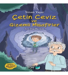 Çetin Ceviz ve Gizemli Misafirler
