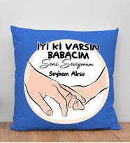 BK Gift Kişiye Özel İsimli Babalar Günü Tasarımlı Mavi Kırlent Yastık-10 Babaya Hediye, Ev Dekorasyonu, Babalar Günü Hediyesi