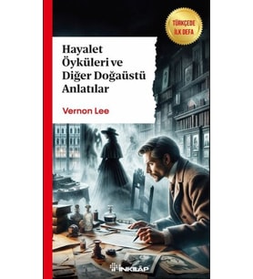 Hayalet Öyküleri ve Doğaüstü Anlatılar