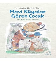 Mi Rüyalar Gören Çuk - On Keloğlan Masalı
