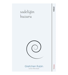 Sadeliğin Huzuru