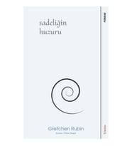 Sadeliğin Huzuru