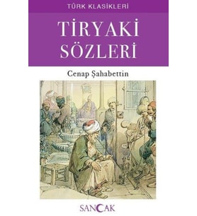 Tiryaki Sözleri