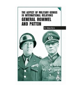 The Aspect of Military Genius in International Relations General Rommel and Patton