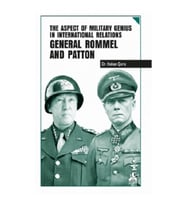 The Aspect of Military Genius in International Relations General Rommel and Patton