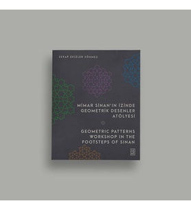 Mimar Sinan’ın İzinde Geometrik Desenler Atölyesi