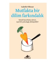 Mutfakta Bir Dilim Farkındalık
