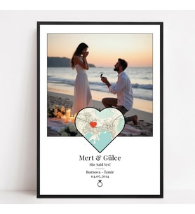 She Said Yes Harita ve Fotoğraf Tasarımlı Kişiye Özel Nişan & Evlilik Teklifi Hediyesi - ‘She Said Yes’ Hediye Tablosu"