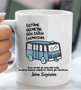 Komik - Esprili Kupaa ÜSTÜME GELMEYİN Tasarımlı İsim Soyisim Yazılı Kişiye Özel Kupaa Bardakk