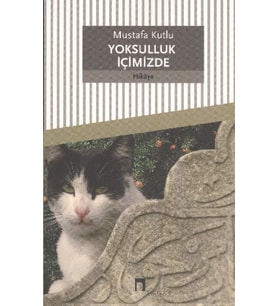 Yoksulluk İçimizde