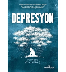 Depresyon/Oya Akbaş/Yediveren 