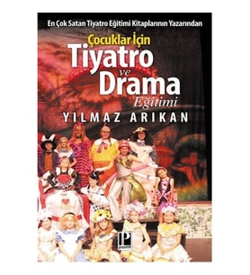 Çocuklar için Tiyatro ve Drama Eğitimi