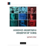 Edebiyat Eleştirisine Eleştirel Bir Bakış