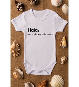 Hala Anne Gibi Ama Daha Cool Baskılı Beyaz