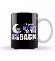 Cute I Love My Cat To The Moon and Back Kupa Bardak Porselen