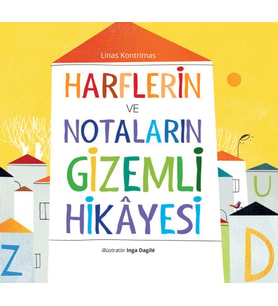 Harflerin ve Notaların Hikâyesi