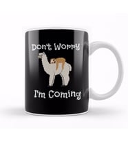 Funny Don t Worry I m Coming Sloth & Llama Kupa Bardak Porselen