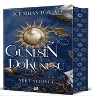 Güneşin Dokunuşu - Sert Serisi 1 (Ciltli)
