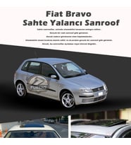 Fiat Bravo Siyah Yalancı Çakma Sahte Sunroof