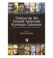 Türki̇yede Bi̇r Felsefe Geleneki̇ Kurmaya Çalişmak (Krem)