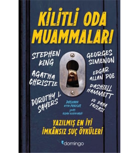 Kilitli Oda Muammaları - Yazılmış İyi İmkânsız Suç Öyküleri