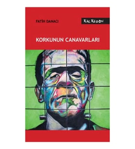 Korkunun Canavarları