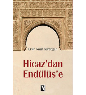 Hicaz'Dan Endülüs'E (Krem)