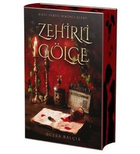 Zehirli Gölge (Ciltli Yan Boyamalı Özel Baskı)