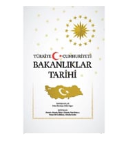 Türkiye Cumhuriyeti Bakanlıklar Tarihi (Ciltli)