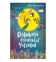 Dolunaya Esrarengiz Yolculuk