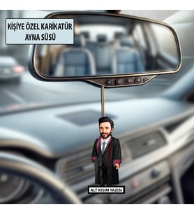 Kişiye Özel Avukat Karikatür Ayna Süsü – Hukukçulara Özel Araç İçi Hediyelik